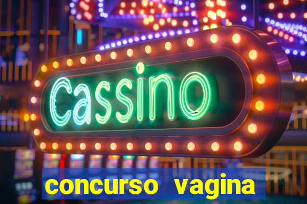 concurso vagina mais linda